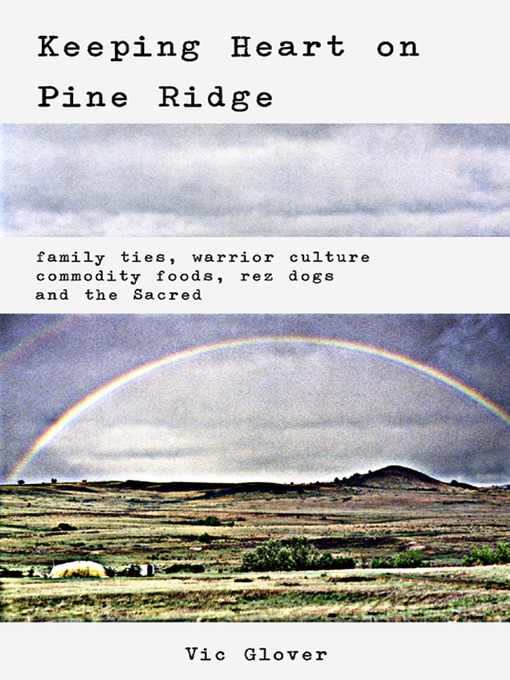 Title details for Keeping Heart on Pine Ridge by Vic Glover - Available